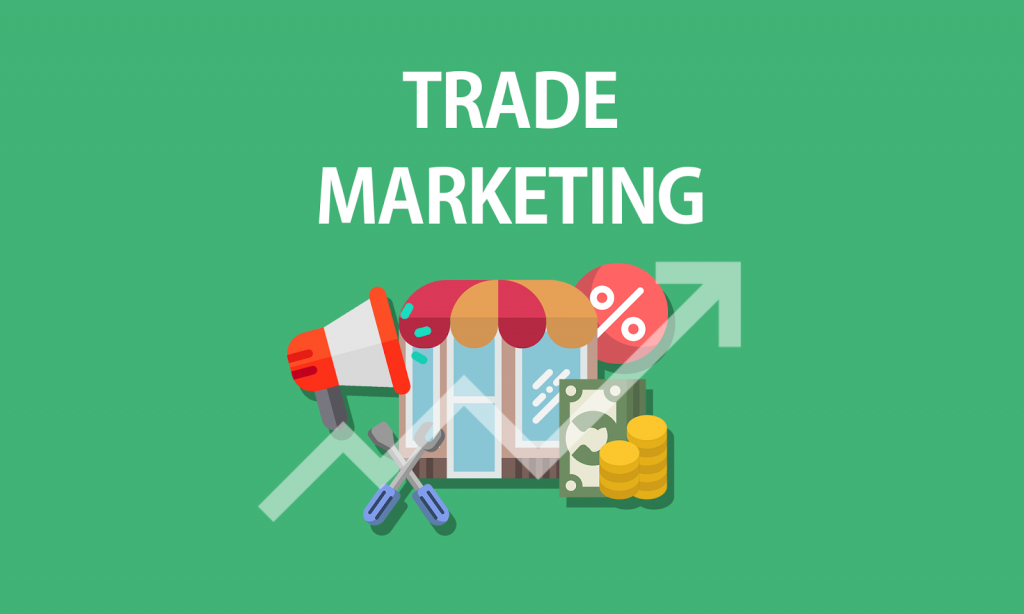 ĐỊnh nghĩa Trade Marketing là gì